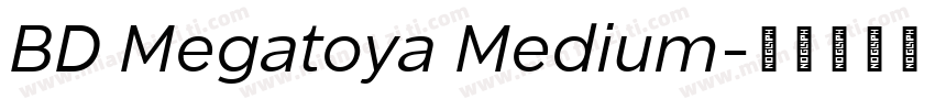 BD Megatoya Medium字体转换